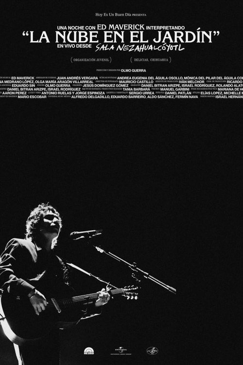 Movie poster for Ed Maverick: La nube en el jardín en vivo desde la Sala Nezahualcóyotl (2025)