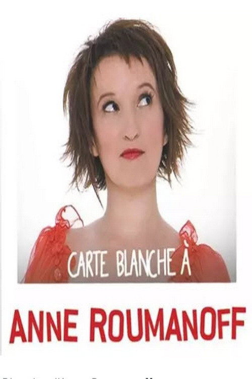 Movie poster for Carte Blanche à Anne Roumanoff (2011)