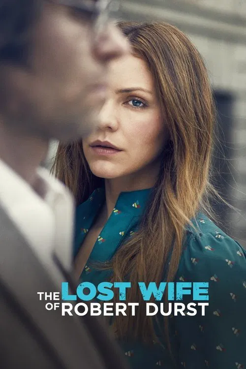 Movie poster for The Lost Wife of Robert Durst (2017)