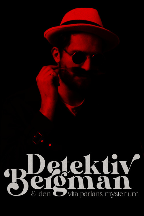 Movie poster for Detective Bergman & the Mystery of the White Pearl (2024)