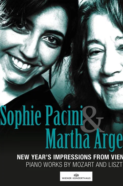 Movie poster for Sophie Pacini & Martha Argerich: New Year's Impressions from Vienna (2022)