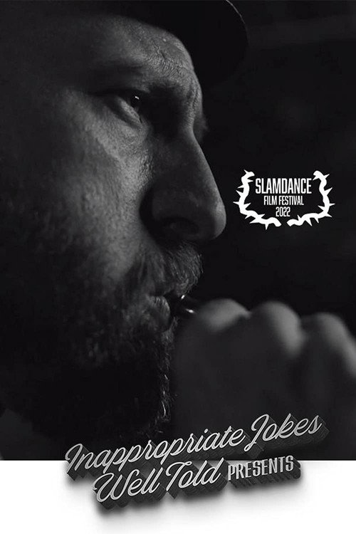 Movie poster for Inappropriate Jokes Well Told (2021)