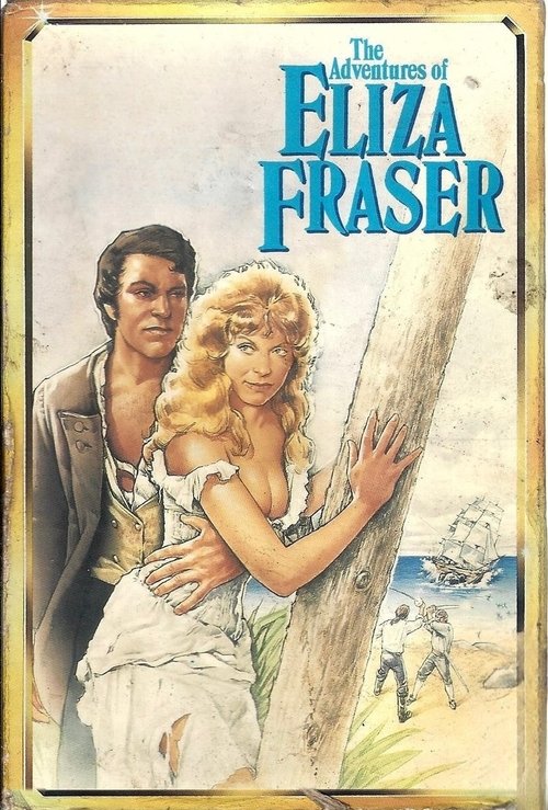 Movie poster for The Adventures of Eliza Fraser (1976)