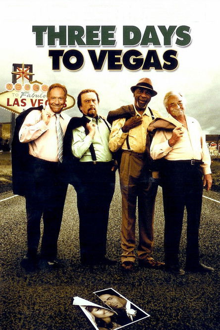 Movie poster for Three Days to Vegas (2007)