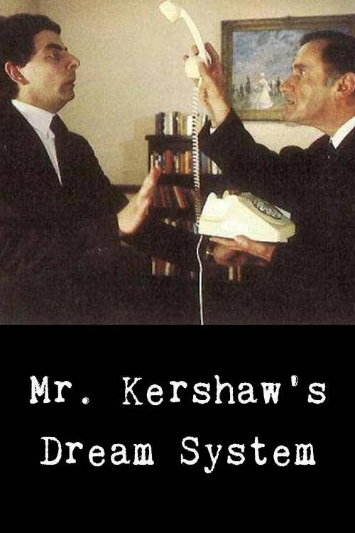 Movie poster for Mr. Kershaw's Dream System (1982)