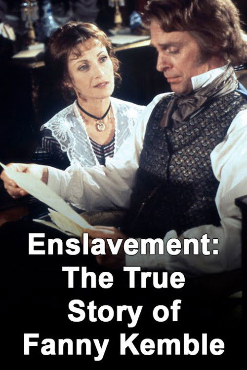 Movie poster for Enslavement: The True Story of Fanny Kemble (2000)