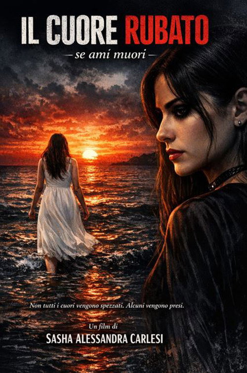 Movie poster for Il Cuore Rubato se ami muori (2027)