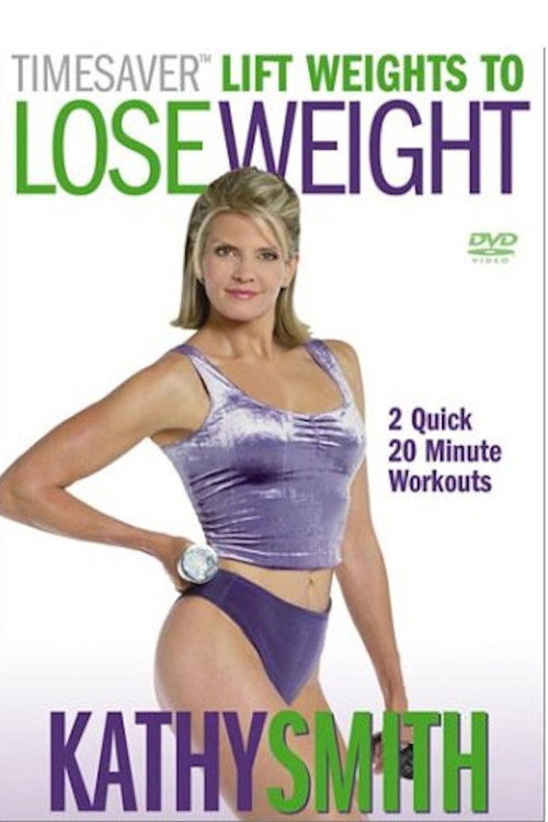 Movie poster for Timesaver Lift Weights to Lose Weight (2002)