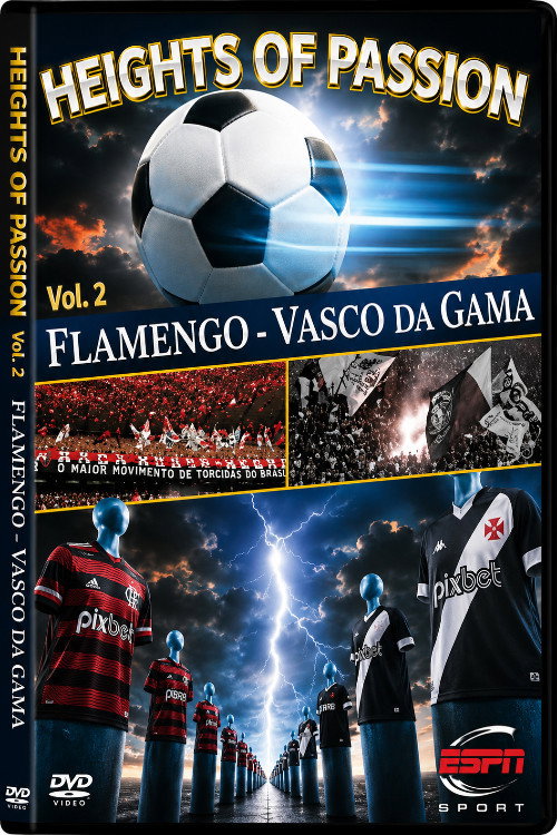 Movie poster for Height of Passion - Vol.2 - Flamengo / Vasco da Gama (2001)