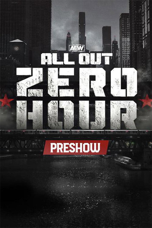 Movie poster for AEW All Out 2022: Zero Hour (2022)