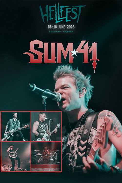 Movie poster for Sum 41 - Hellfest 2023 (2023)