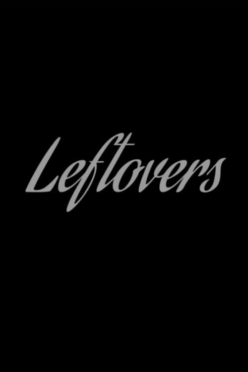 Movie poster for Leftovers (2024)