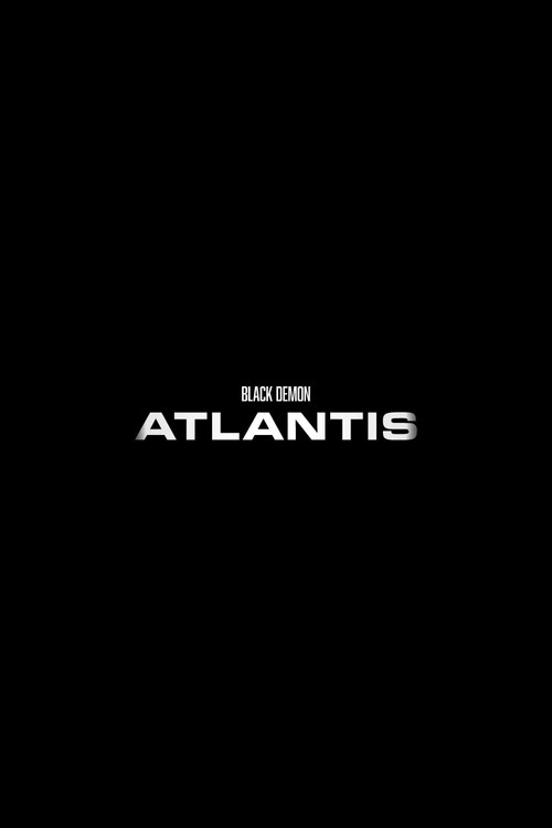 Movie poster for The Black Demon: Atlantis