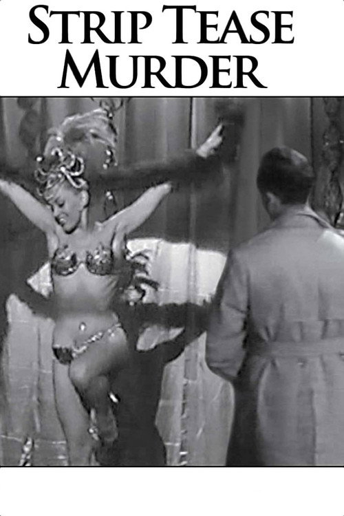 Movie poster for Strip Tease Murder (1961)