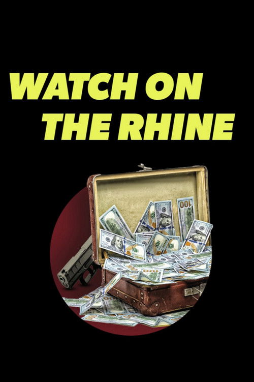 Watch on the Rhine poster