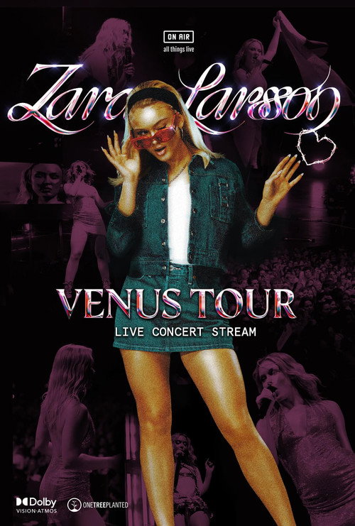 Movie poster for Zara Larsson 'Venus Tour' (2024)