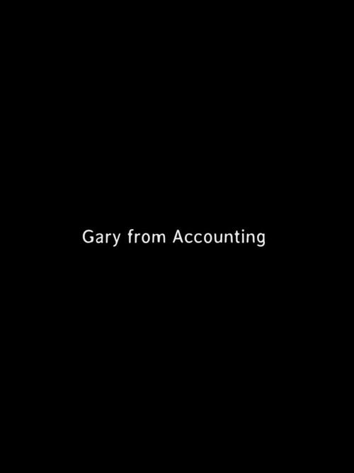 Movie poster for Gary From Accounting (2016)