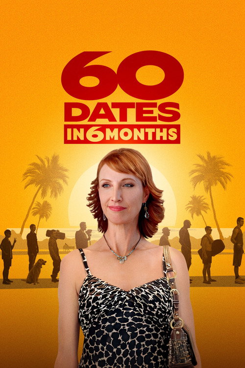 Movie poster for 60 Dates in 6 Months (2026)