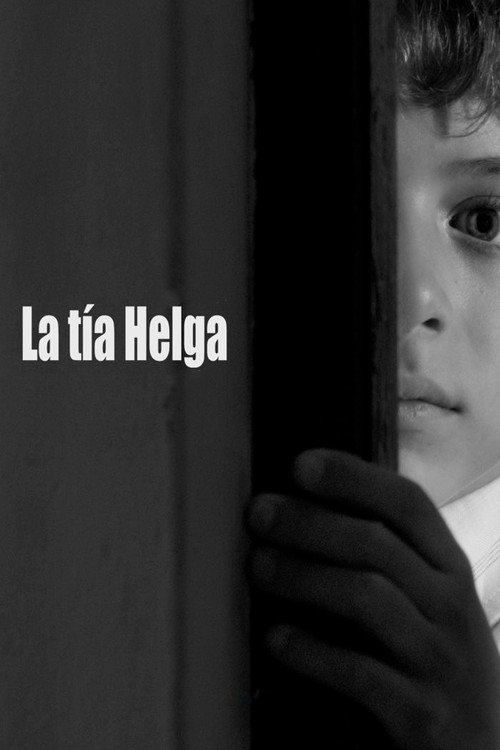 Movie poster for La tía Helga (2014)
