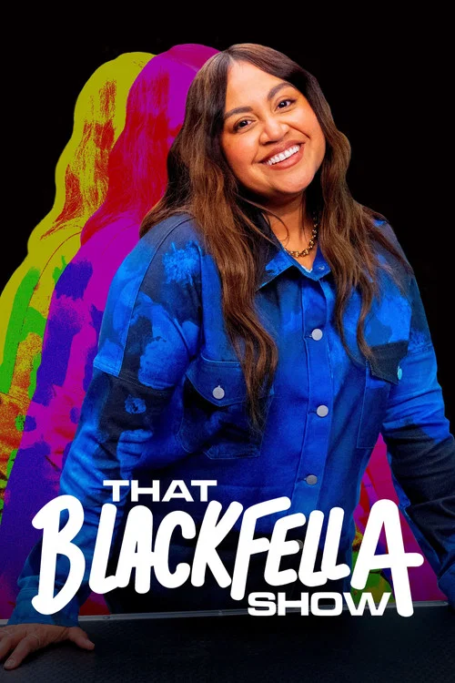 Series poster for That Blackfella Show (2025)
