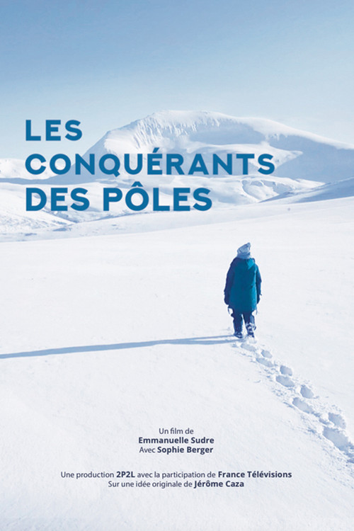 Movie poster for Conquerors of the Poles (2019)