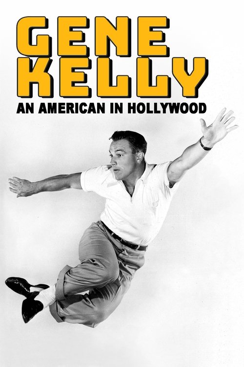 Movie poster for Gene Kelly - An American in Hollywood (2025)