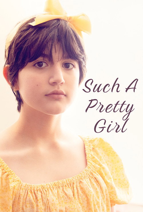 Movie poster for Such a Pretty Girl (2025)