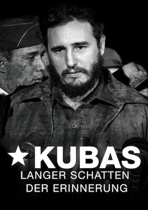 Movie poster for Cuba's Long Shadow of Remembrance (2018)
