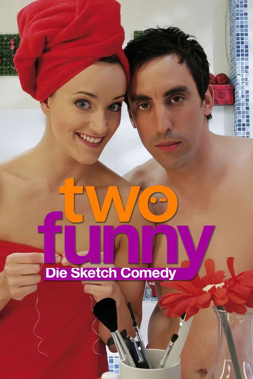 Two Funny – Die Sketch Comedy poster