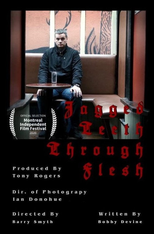 Movie poster for Jagged Teeth Through Flesh (2020)