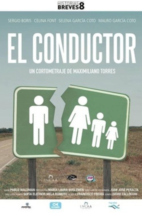 Movie poster for El conductor (2013)