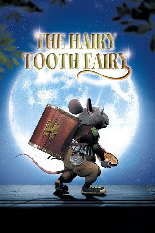 Movie poster for The Hairy Tooth Fairy (2006)