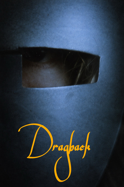 Movie poster for DRAGBACK