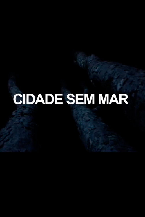 Movie poster for Cidade Sem Mar (2020)