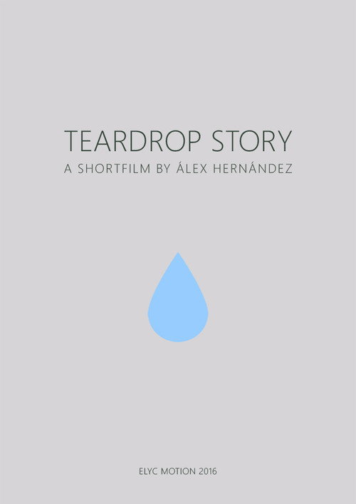 Movie poster for Teardrop Story (2016)