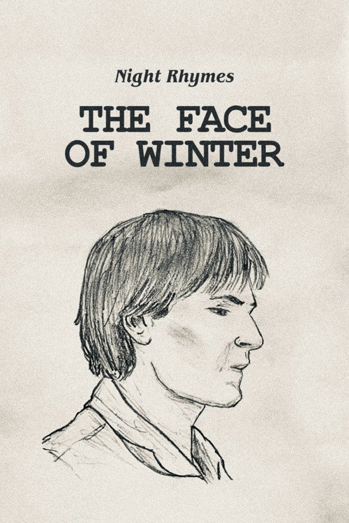 Movie poster for The Face of Winter (2021)