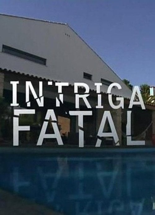 Movie poster for Intriga Fatal (2012)