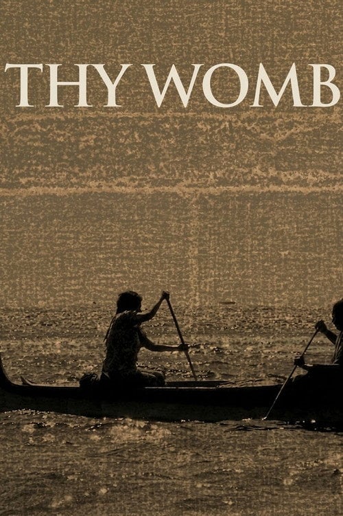 Movie poster for Thy Womb (2012)