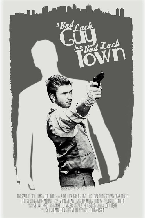 Movie poster for A Bad Luck Guy in a Bad Luck Town