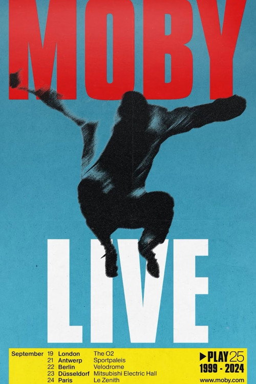 Movie poster for Moby: 25 Years of Play - Sportpaleis Antwerp (2024)
