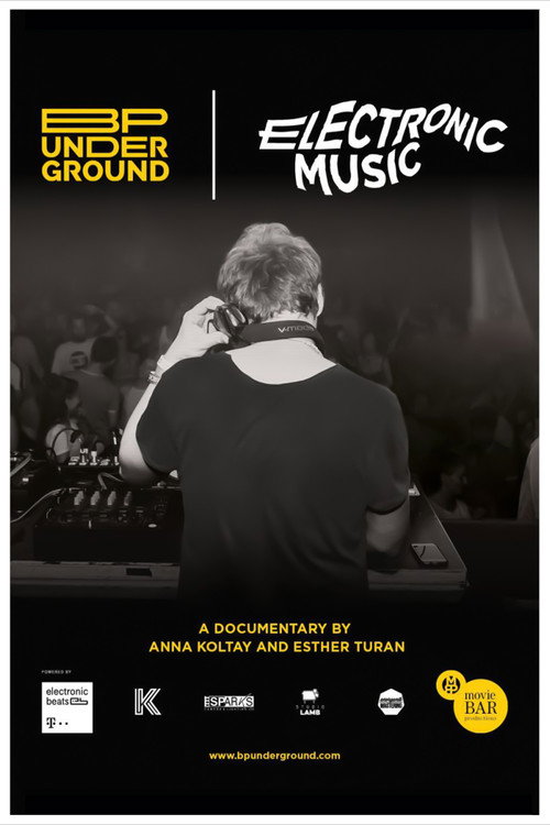 Movie poster for BP Underground - Electronic music (2019)