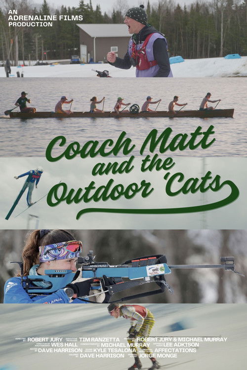 Coach Matt and the Outdoor 'Cats poster