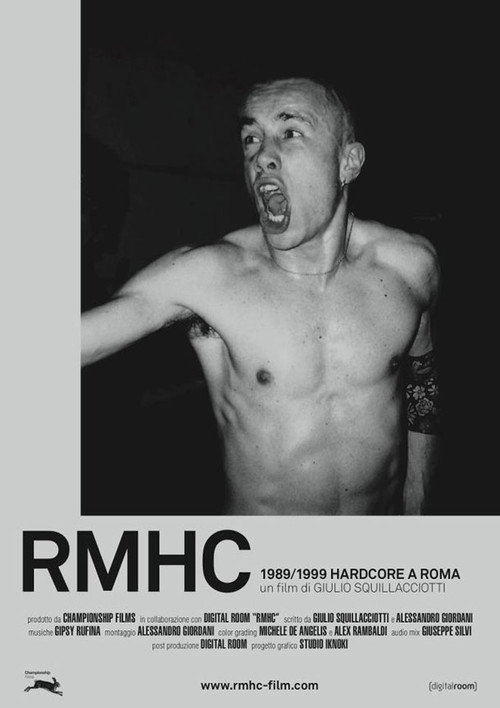 Movie poster for RMHC - 1989/1999 HARDCORE A ROMA