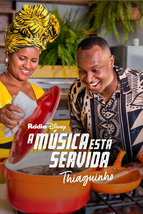 Movie poster for A Música Está Servida: Thiaguinho (2023)