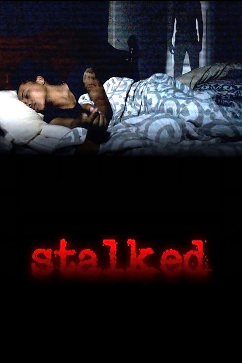 Movie poster for Stalked (2015)