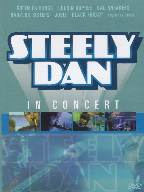 Movie poster for Steely Dan: In Concert (2008)