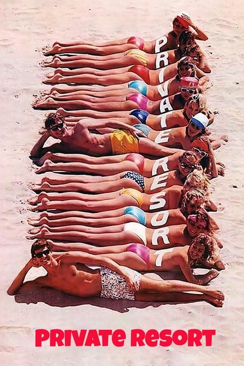 Movie poster for Private Resort (1985)