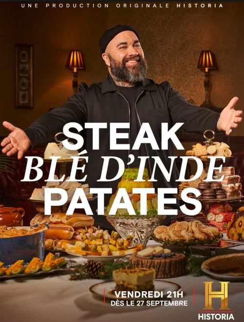 Series poster for Steak, blé d’Inde, patates (2024)