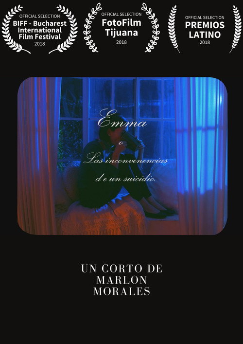 Movie poster for Emma o (Las inconveniencias de un suicidio) (2018)