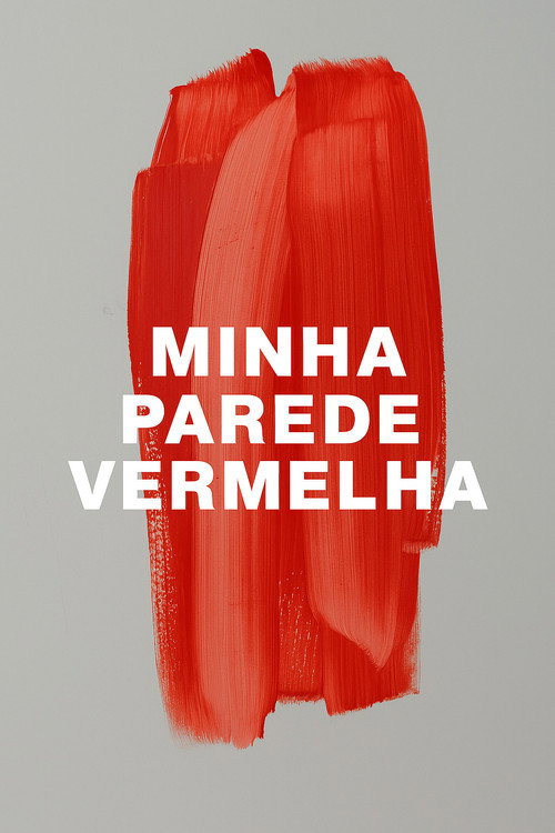 Movie poster for Minha Parede Vermelha